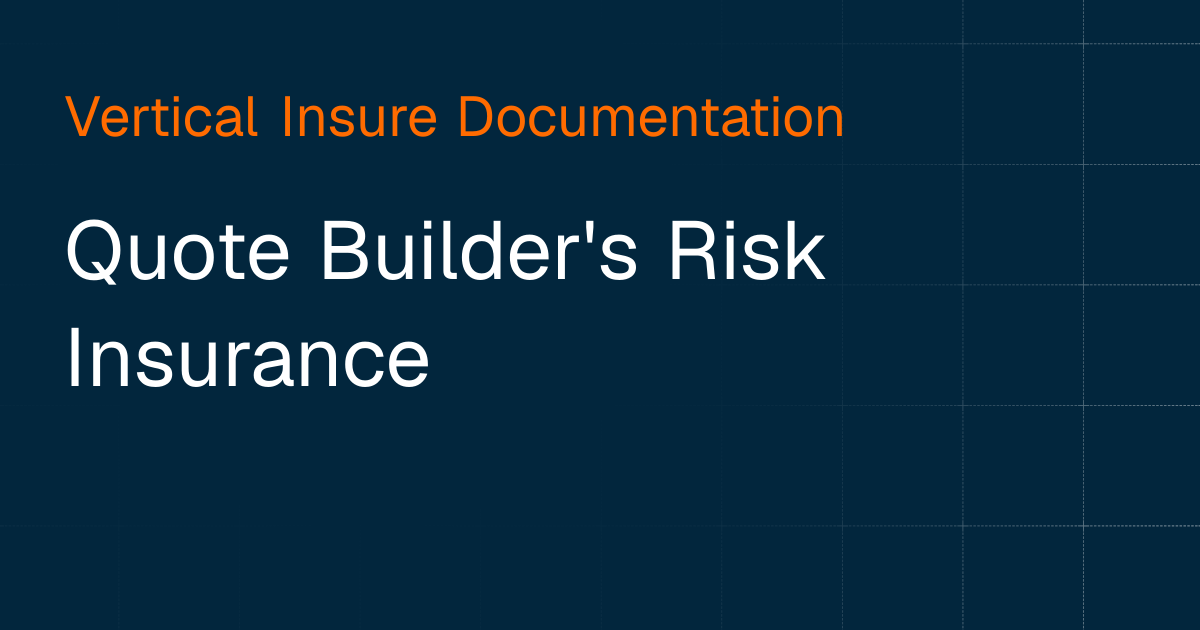 Quote Builder's Risk Insurance
